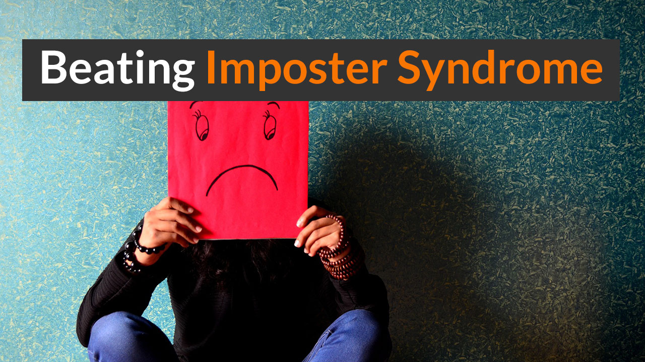 How To Beat Imposter Syndrome - 5 Strategies