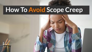 How To Avoid Scope Creep In WordPress Projects